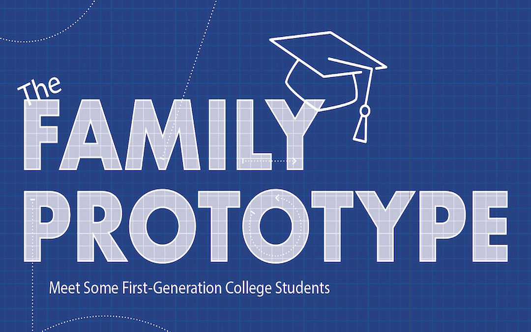 The Family Prototype: First-Generation Students